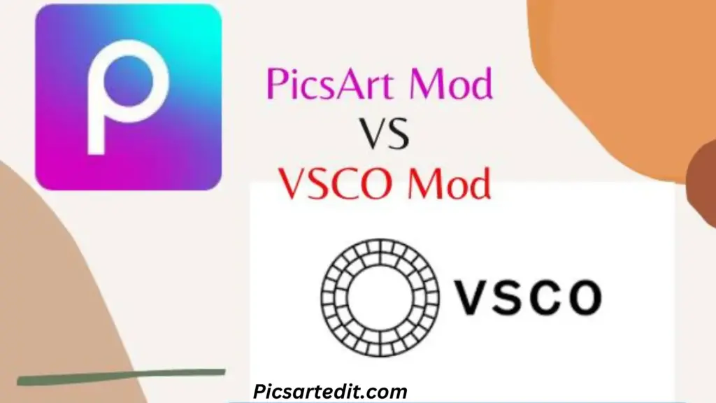 vsco mod and picsart mod apps