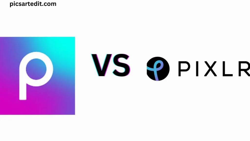 PicsArt mod APK vs Pixlr